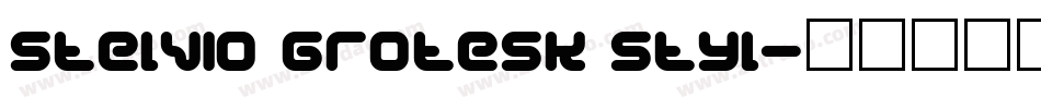 Stelvio Grotesk Styl字体转换